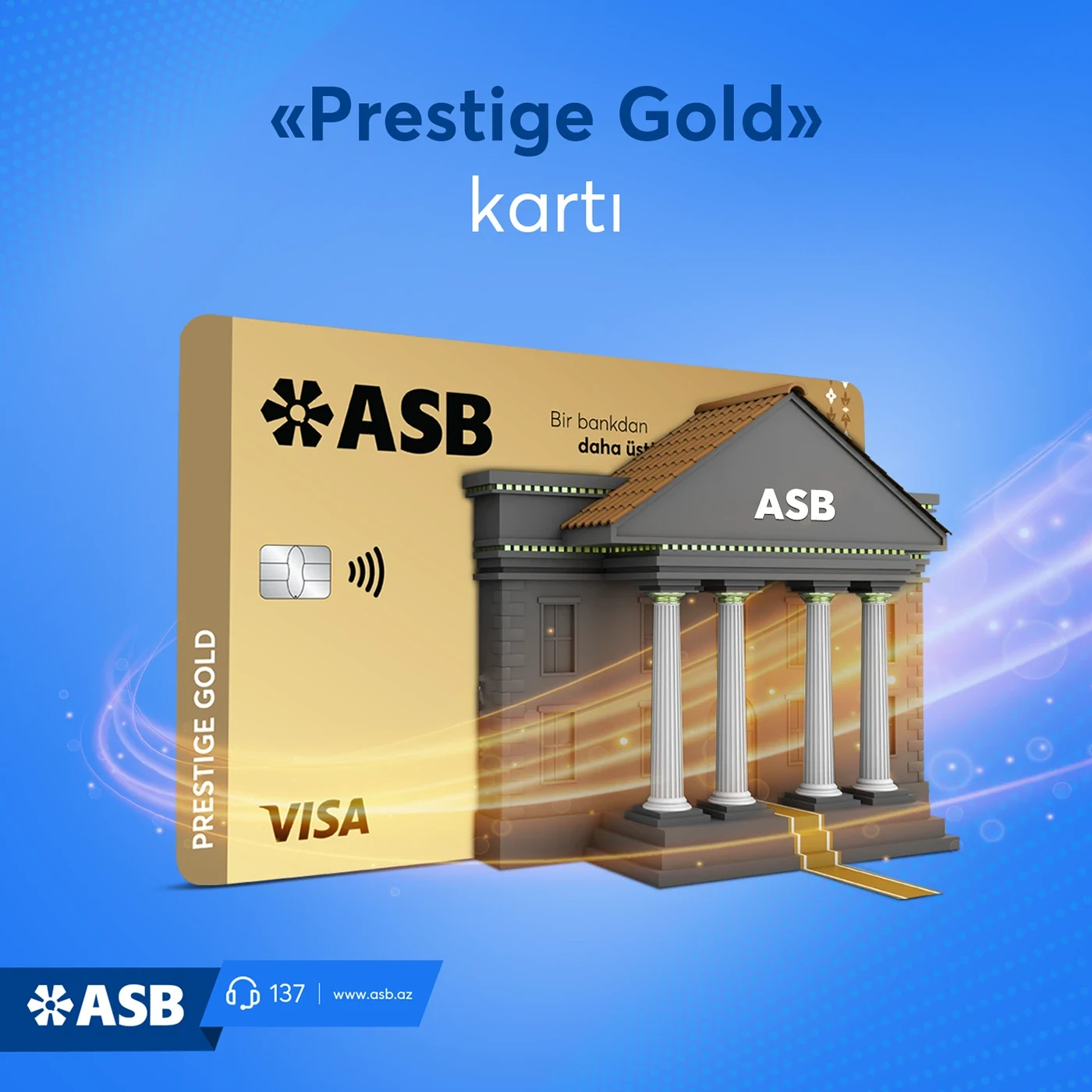 Prestige Gold card campaign